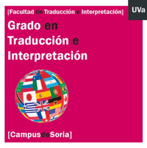 Informacion General Y Triptico Informativo Facultad De Traduccion E Interpretacion De Soria Uva